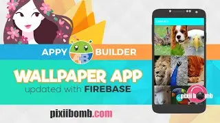 AppyBuilder: Wallpaper App Updated with Firebase
