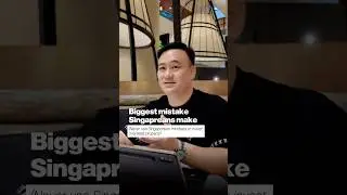 Biggest Mistake: Never use Singaporean mindsets to invest overseas property