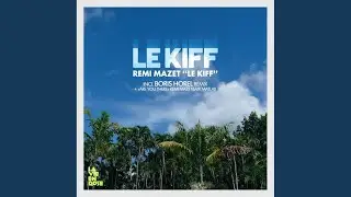 Le Kiff
