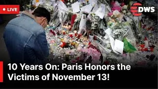 LIVE: France Marks 10 Years Since Paris Terror Attacks | Emotional Tribute | AC15