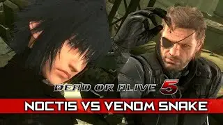Noctis Lucis Caelum (FF15) vs. Venom Snake (Metal Gear) ★ Dead Or Alive 5 CPU vs. CPU with Mods
