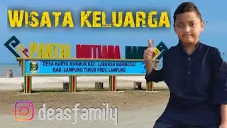 NgeVlog dipantai Mutiara Baru lampung timur
