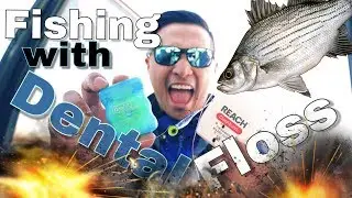 Fishing with Dental Floss