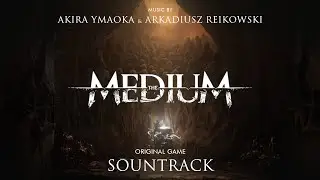 The Medium (OST) / Original Game Soundtrack - Akira Yamaoka & Arkadiusz Reikowski