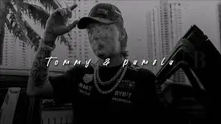Peso Pluma + Kenia OS, TOMMY & PAMELA | slowed + reverb |