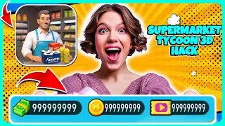 Supermarket Tycoon 3D Cheat Mod APK Unlimited Money, Gold, Tickets Hack 2026 on iOS & Android