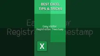 Tips & Tricks Excel Visitor Registration Timestamp #Shorts
