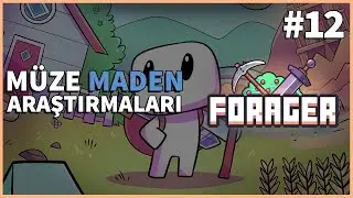 M&uuml;ze Maden Araştırmaları | Forager #12