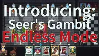New Mode for Seer's Gambit Live Now: Endless Mode