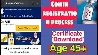Cowin Registration Process 45+ Age !! certificate Download