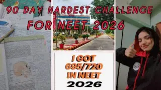 90 DAYS HARDEST CHALLENGE FOR NEET 2026 TO SCORE 680+ #neet2026 @Snehasingh_0928 #neetaspirents