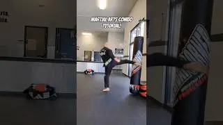 Martial Arts Combo Tutorial! #martialarts #kickboxing #taekwondo #karate #mma #muaythai #shorts