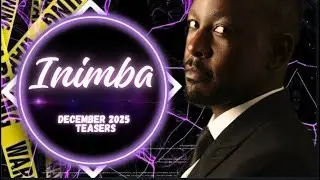 Инимба ~ Тизеры декабря 2025 г.