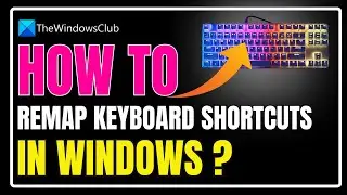 How to remap keyboard shortcuts in Windows 11