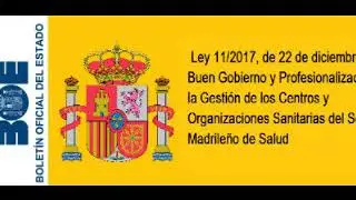 Ley 11/2017, Gesti&oacute;n de los Centros y Organizaciones Sanitarias del Servicio Madrile&ntilde;o de Salud