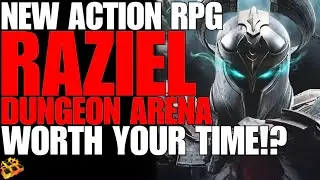 ARPG RAZIEL DUNGEON ARENA IS NOW LIVE!! GOOD MOBILE GAMING!? IS IT WORTH YOUR TIME!?