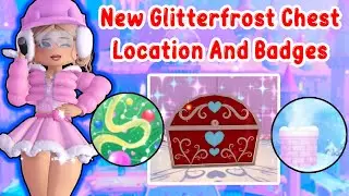 Новое местоположение сундука Glitterfrost и как получить новые значки в обновлении Royale High