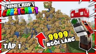 CRAZYCRAFT * TẬP 1 - PH&Aacute;T HIỆN THẾ GIỚI CHỨA 9999 NG&Ocirc;I L&Agrave;NG SI&Ecirc;U VIP - MK Gaming