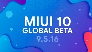 XIAOMI, WHERE FIXES? 🤔 | MIUI 10 GLOBAL BETA 9.5.16 REVIEW