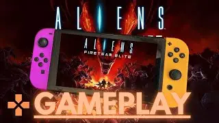 Aliens: Fireteam Elite - First Look GAMEPLAY [Nintendo Switch]