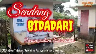 Wisata Sendang Bidadari atau curug lawang , Desa kr. Salam   Kec. Baturaden