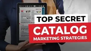 Episode 20: Top Secret Catalog Marketing Strategies for Industrial Distributors
