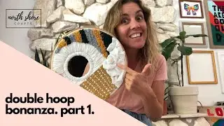 How to Stretch Your Fabric Double Hoop Style + Double Hoop Bonanza Punch Needle Project PART 1