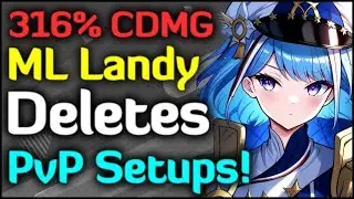 316% CDMG ML Landy Solo in PvP!