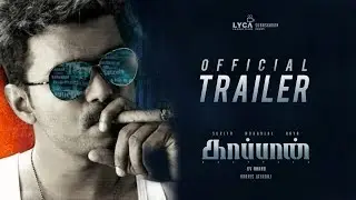 KaaPpaan Trailer ThalapaThy Vijay Version || Tamil || MashuP Media