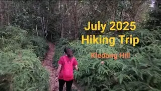 July 2025 first hiking trip to Bukit Kledang