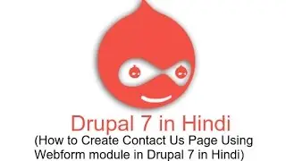 How to Create Contact Us Page Using Webform module in Drupal 7 Development in Hindi
