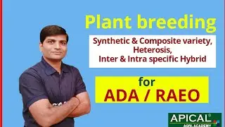 Synthetic , Composite varieties, Heterosis, Hybrid vigor , Inter specific hybrid