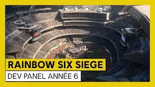 Tom Clancy's Rainbow Six Siege - Le futur de Siege - Dev Panel Ann&eacute;e 6 [OFFICIEL] VOSTFR