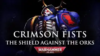 The Crimson Fists: Icons of Duty and Defiance | Warhammer 40k Lore