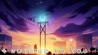 Elephante, Daye & shXdow. - Nothing To You (Lyrics)