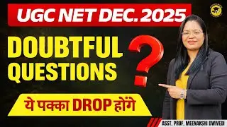 DOUBTFUL QUESTIONS🤨 || UGC NET Dec. 2025 || Physical Education || By MEENAKSHI DWIVEDI