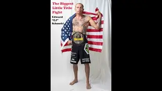 The Biggest Little Title Fight - Edward 
