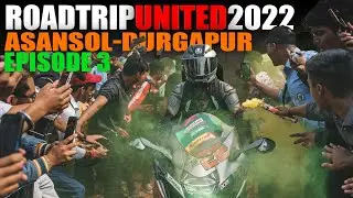 #roadTripUnited2022 Episode 3 : Asansol and Durgapur