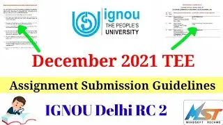 December 2021 Assignment Submission Guidelines Release By IGNOU Delhi RC 2🔥 Complete Details