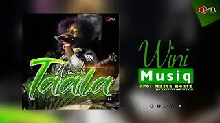 Wini Musiq - Taala [Audio Visualizer]