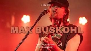 Max Buskohl support NOW CALLED JINX