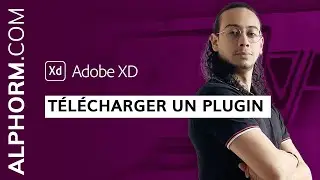 Formation Adobe Xd : Comment t&eacute;l&eacute;charger un Plugin sous Adobe Xd