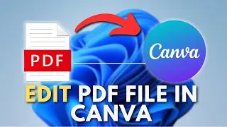 How to Edit PDF File in Canva