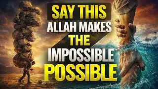 Say this Dua. Allah will make everything easy for you 