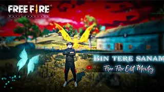 Bin Tere Sanam ❤ FreeFire High Quality Video |   Free Fire Status |Free Fire Montage |