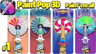 Paint Pop 3D Game - Paint &lsquo;em all  Max Level Complete Gameplay Review IOS Android