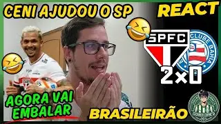 REACT S&Atilde;O PAULO 2x0 BAHIA - BRASILEIR&Atilde;O 2025 - FINALMENTE SP CONSEGUIU UMA VIT&Oacute;RIA!