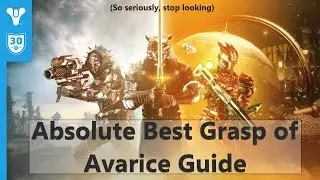 Absolute Best Guide for Grasp of Avarice You're Gonna See Anywhere for Destiny 2 30th Anniversary
