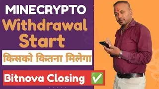 Mine Crypto Withdrawal Panding Update| Bitnova Closing ✅|Latest today update 