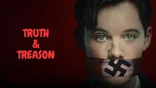 TRUTH & TREASON 2025 l Official Trailer 4K Ultra HD